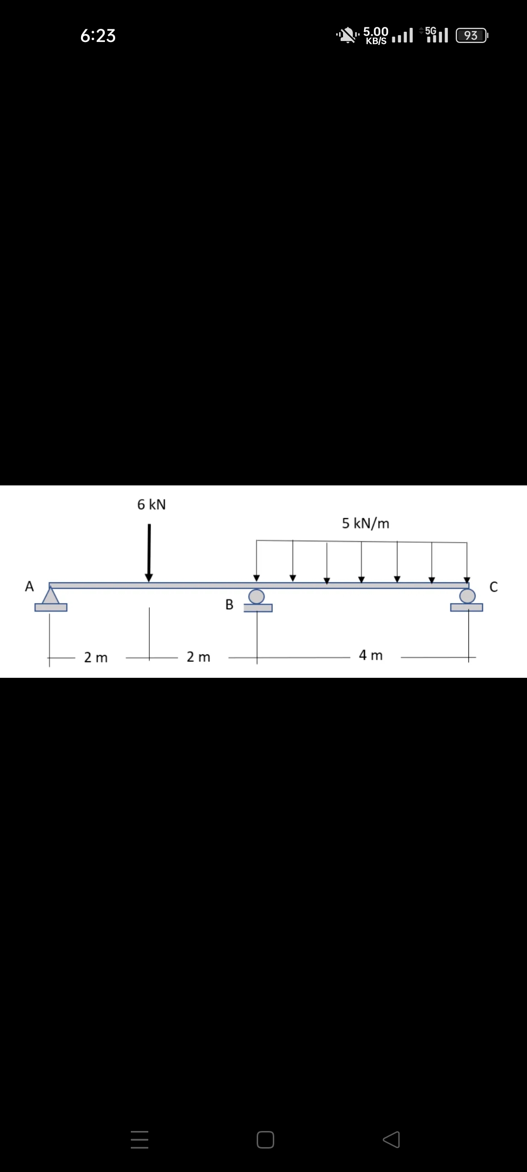 I
6:23
2m
6 kN
|||
يلية
2m
93 91 .
B
KB/S II
5 kN/m
56
4m