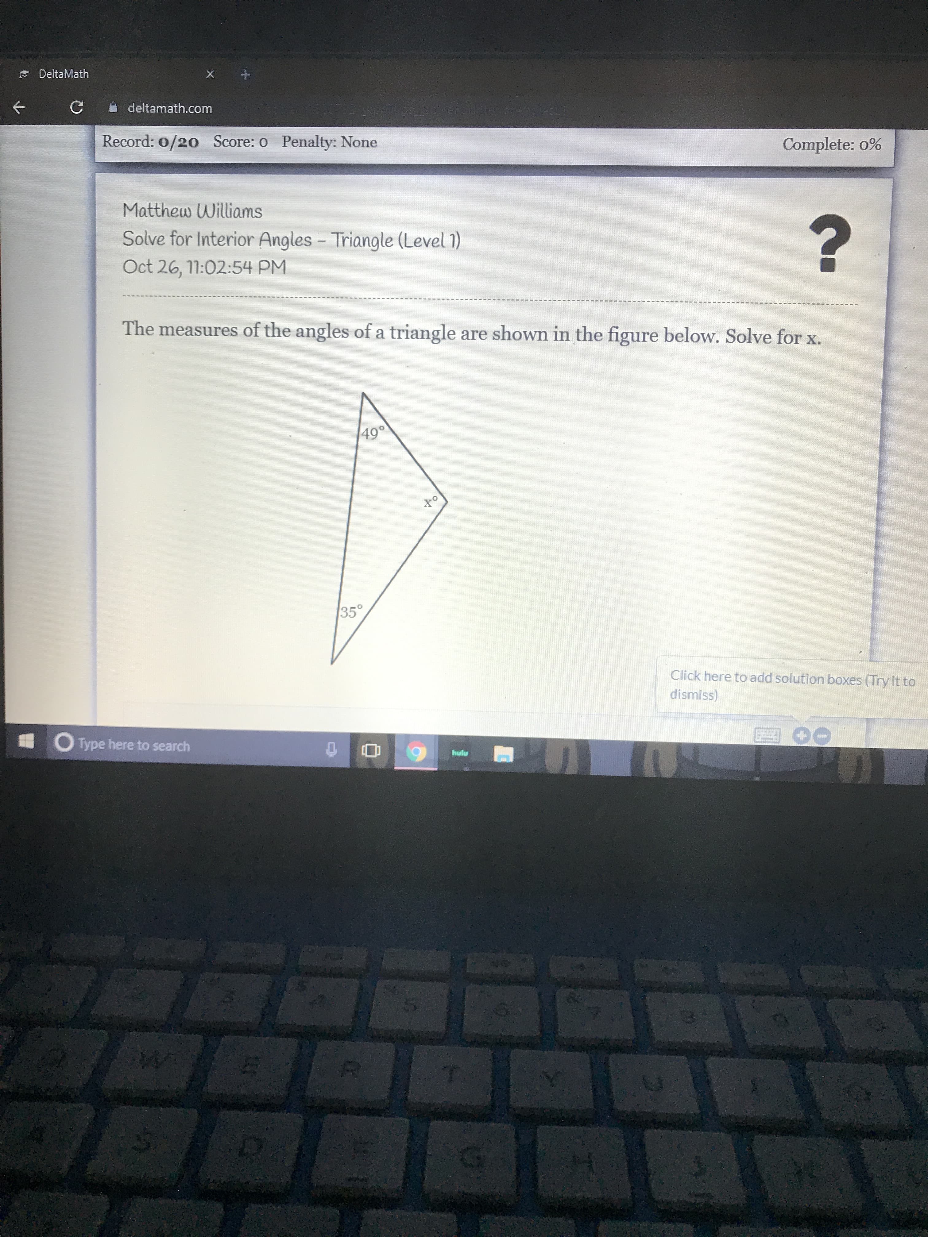 The measures of the angles of a triangle are shown in the figure below. Solve for x.
49°
35°
