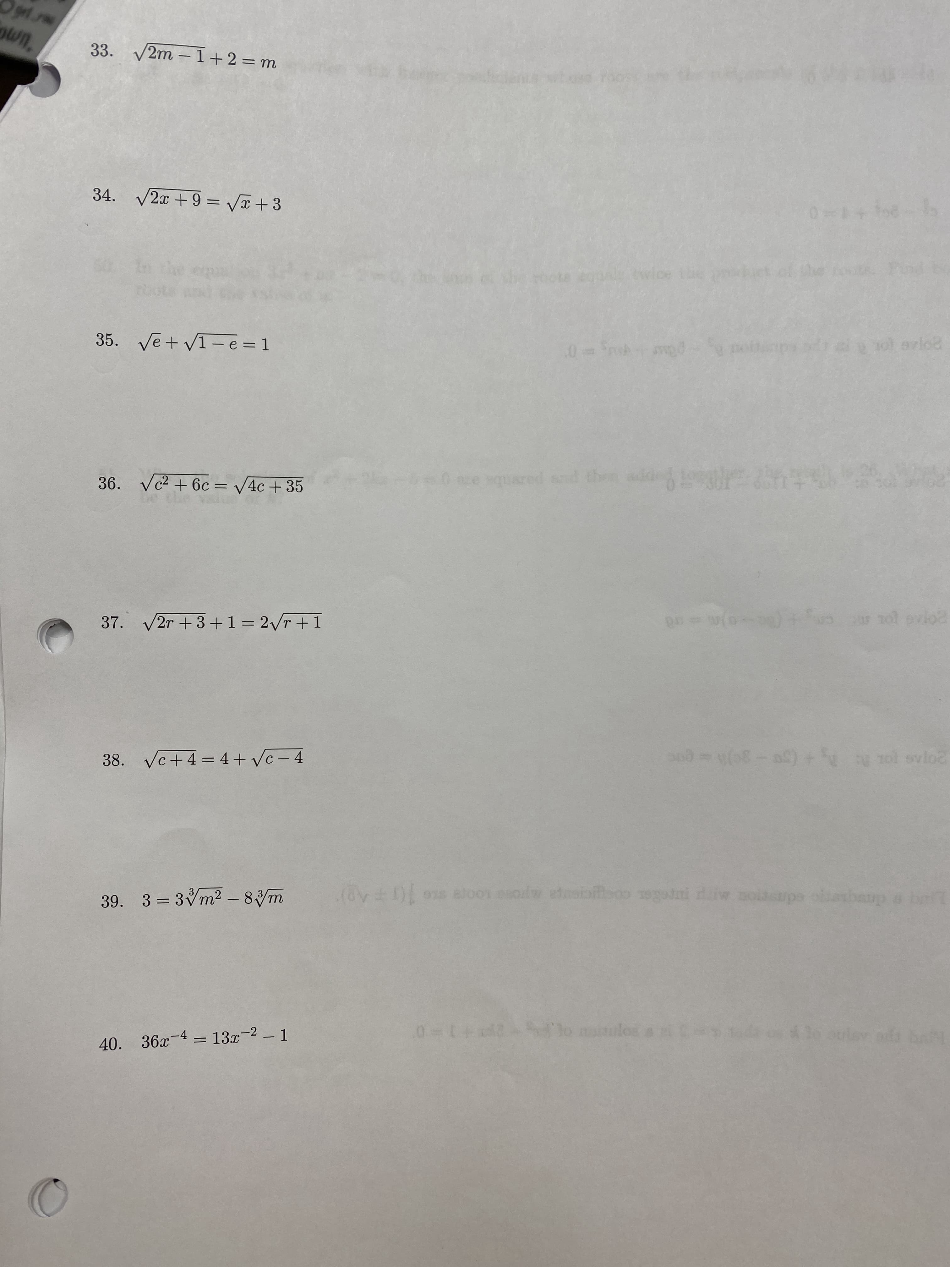 33. V2m – 1+2= m
34. V2x + 9 = VT + 3
35. Vē + V1- e = 1
