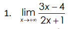 Зх — 4
1. lim
2х+1
