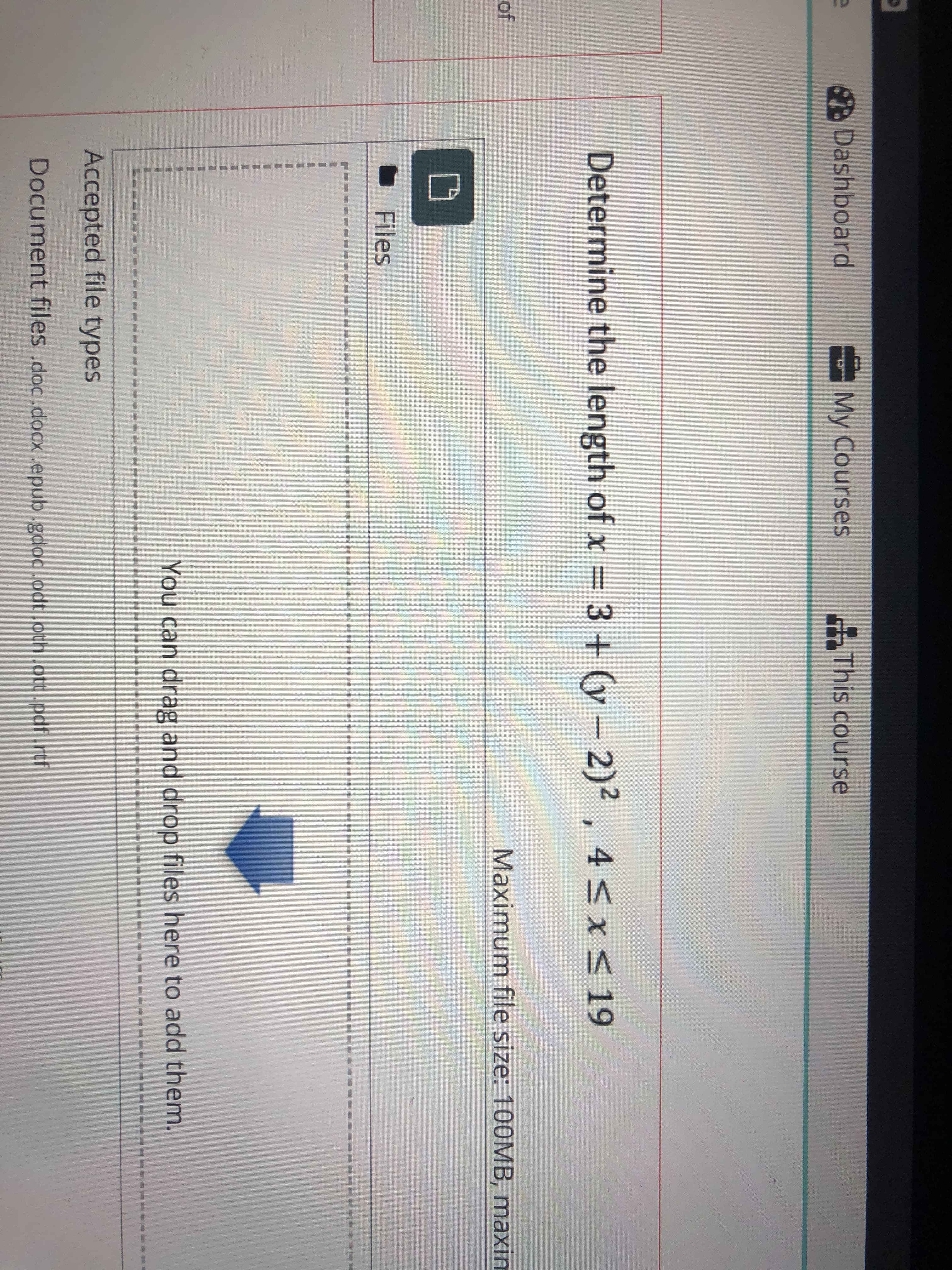 Determine the length of x = 3+ (y – 2)², 4<x< 19
