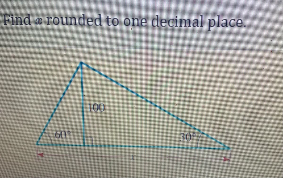 Find a rounded to one decimal place.
60°
T
30