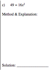 c)
49 = 16x?
Method & Explanation:
Solution:
