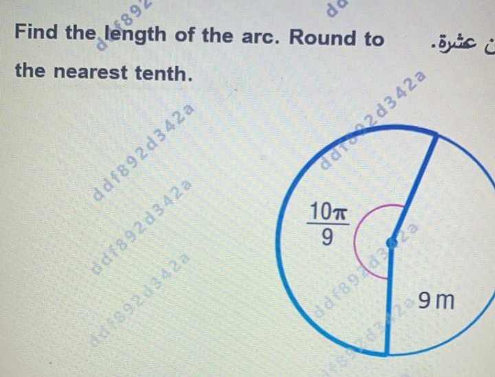 892
Find the length of the arc. Round to
the nearest tenth.
ddf892d342a
ddf892d342a
do
ddf392d342a
ddio2d342a
10п
9
ن عشرة.
9m
ddf892d302a
sds/20