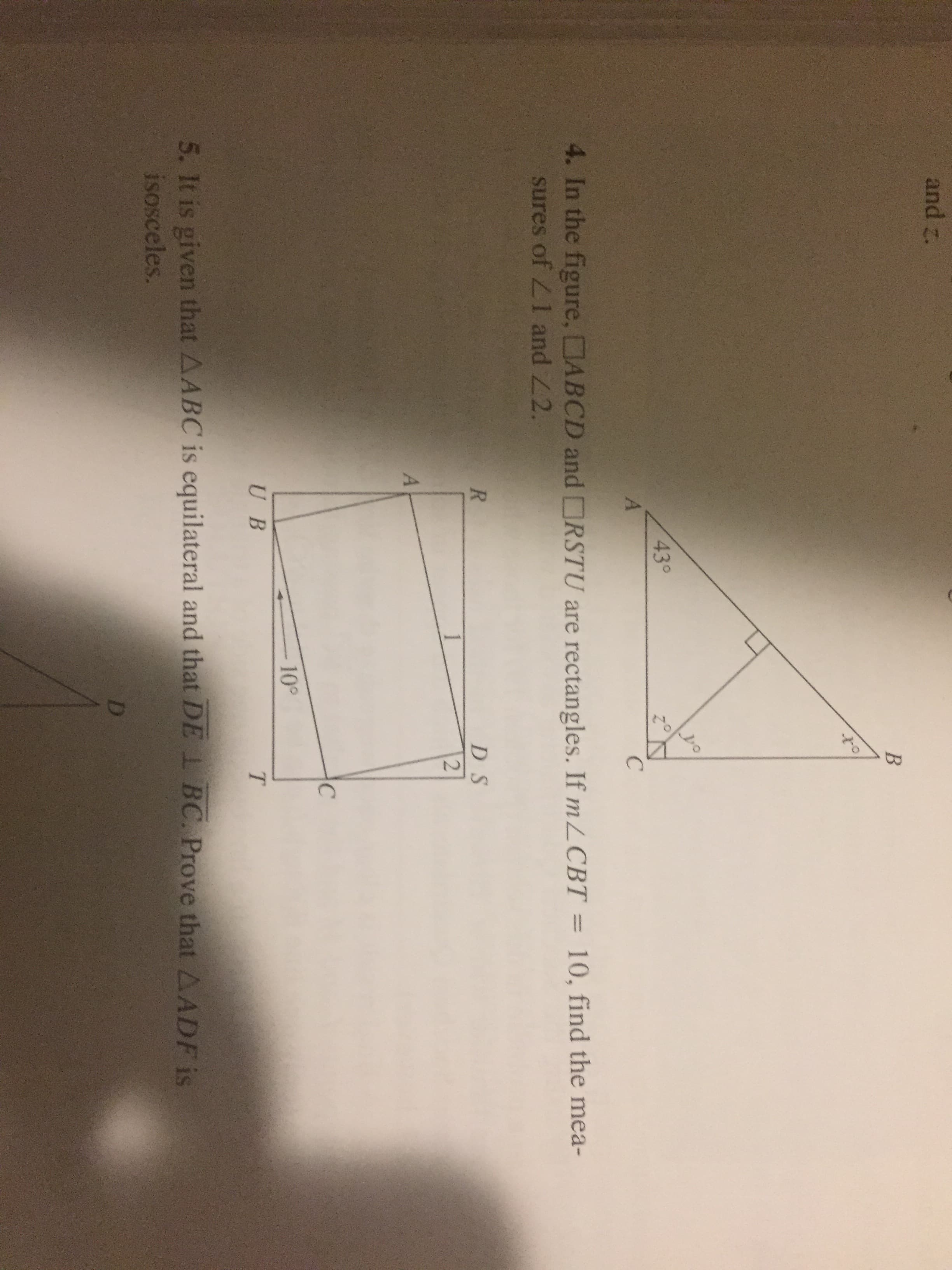 4. In the figure, ABCD and RSTU are rectangles. If mLCBT
sures of Z1 and Z2.
10, find the mea-
D S
10°
U B
T.
