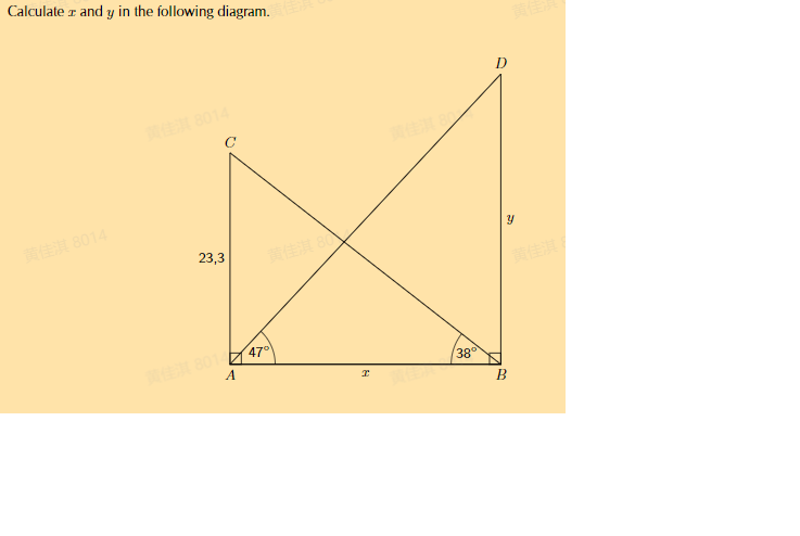 Calculate r and y in the following diagram.
8014
REH 8014
23,3
801 47°
A
38
B
