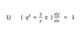 dy
1)
( y
x )
dx
+
1
y
II
