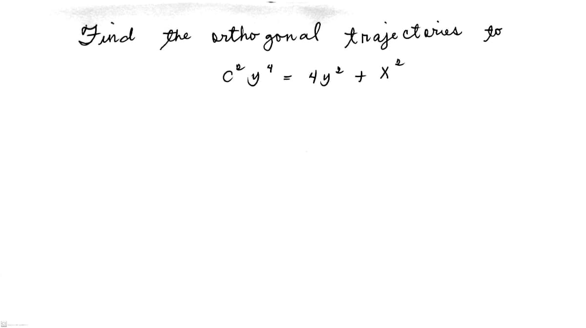 gon al traje cteries to
c*y* = 4y + X
Find the artho
