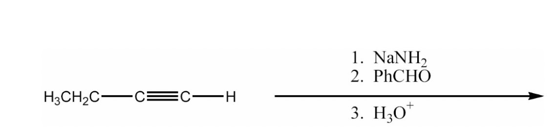 H3CH₂CC:
EC-H
1. NaNH,
2. PhCHO
3. H₂0