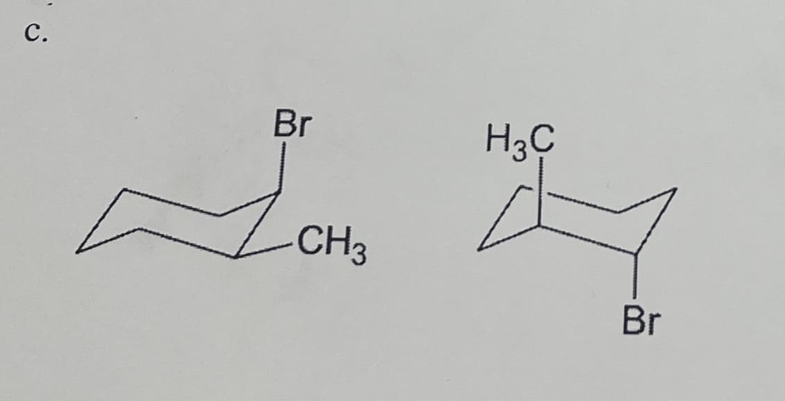 C.
ية aے
Br
-CH3
Br