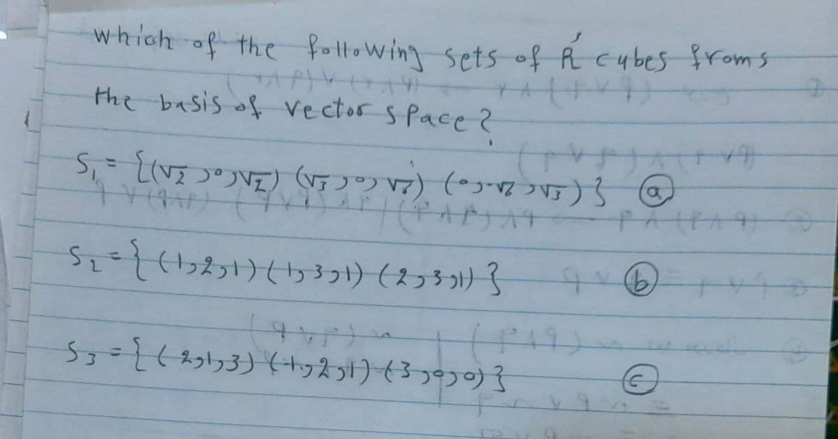 which of the fotto Wing setsof R cubes roms
the basis of vectors Pace?
S1ようけと切まっり(スラチッリー子
Ss=t(2つり3) tッスっけろつつ)?
