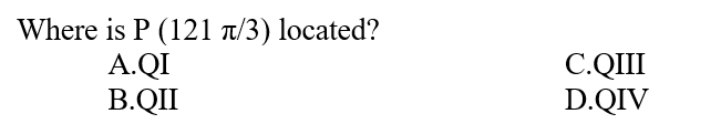 Where is P (121 t/3) located?
A.QI
B.QII
C.QIII
D.QIV
