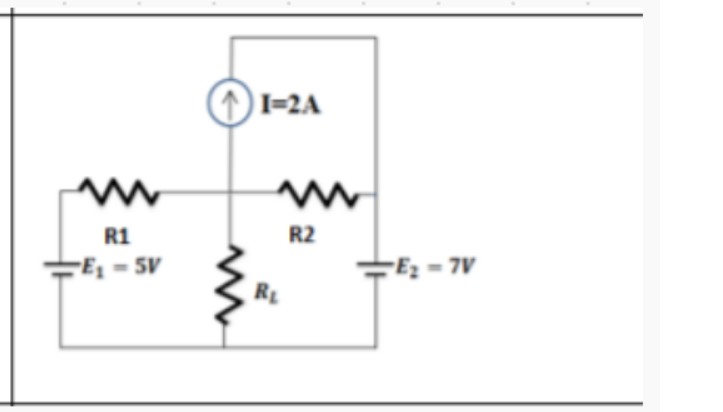 I=2A
R1
R2
-E = 5V
Ez = 7V
