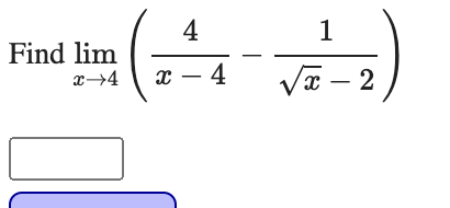 4
Find lim
х — 4
Va – 2
x→4
