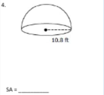 4.
10.8 ft
SA =
