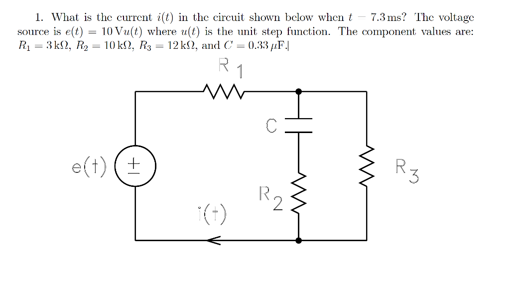 1. What is the current i(t) in the circuit shown below when t - 7.3 ms? The voltage
source is e(t) = 10 Vu(t) where u(t) is the unit step function. The component values are:
R₁ = 3 kN, R₂ = 10 kN, R3 = 12 kN, and C = 0.33 µF.|
e(t) (±
R
1
m
C
m
M
Rђ