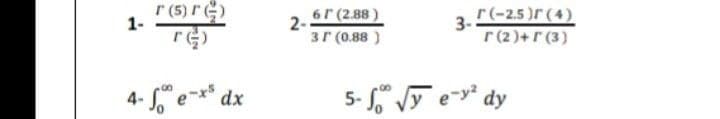r (5) r)
6r (2.88)
3. (-2,5)r (4)
r(2)+r (3)
1-
2-
3r (0.88 )
4- So e=* dx
5- S VT e* dy
