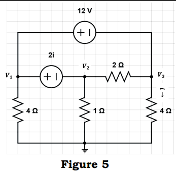 12 V
2i
V2
V3
V1
(+1
Figure 5
i+
2.
a
+
