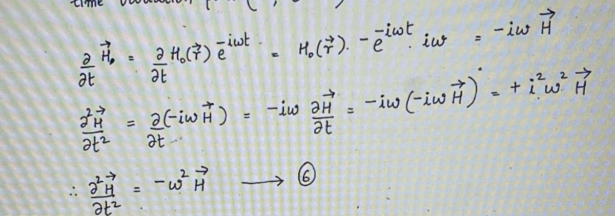 .:
ан
a H₂=
at
THIS
2H
at²
2
THS
2/2
at²
2 H₂ (7)
2H₂ (7)
at
=
-iwt
H₂(7) - iwt iw
2 2
2(-iwH) = -iw a = - iw (-iw H) = + i²w² H
at
at
-w²H
e
kawan
V
6
Prensen
MEET
-iw H
4056200