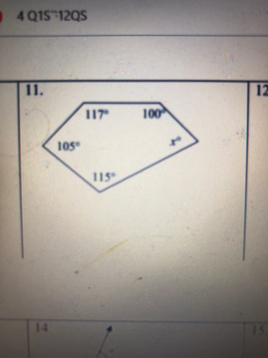 4Q1S 12QS
11.
12
117
100
105
115
14
15
