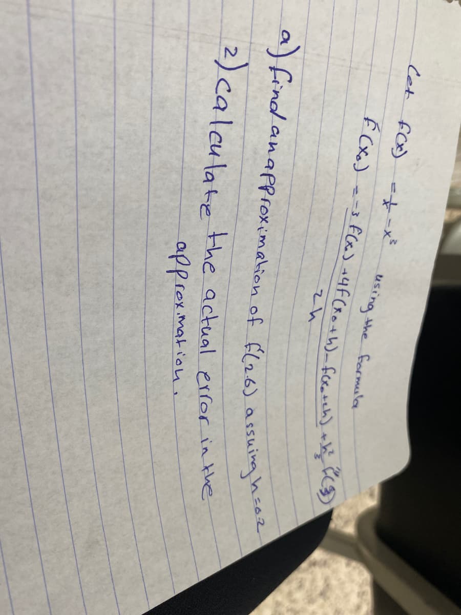 Cet fo) -
usingt
the formula
a) find anaPPreximation of É26) assuinghe
2) calculabe the actual error in the
approximatiou.
