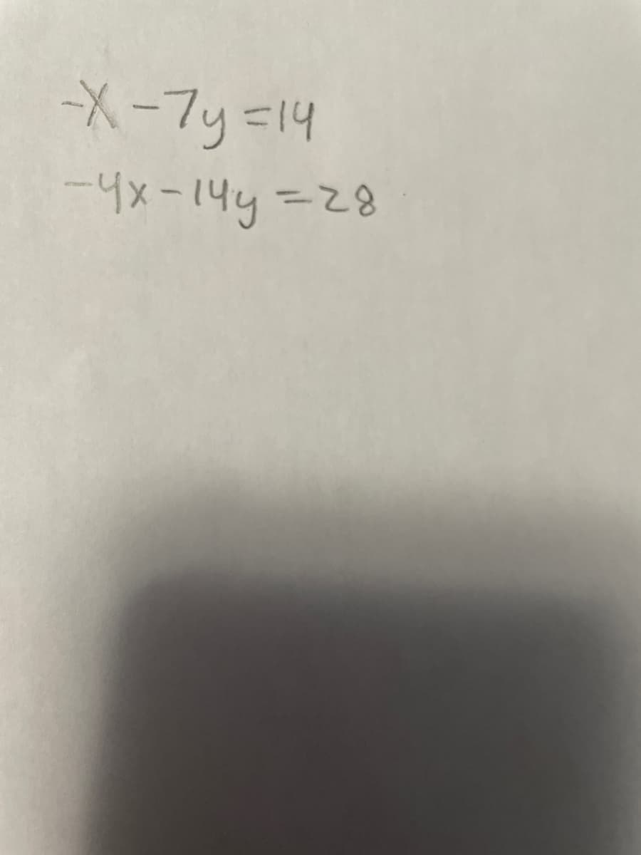 -X-7y=14
-4x-14y=28
