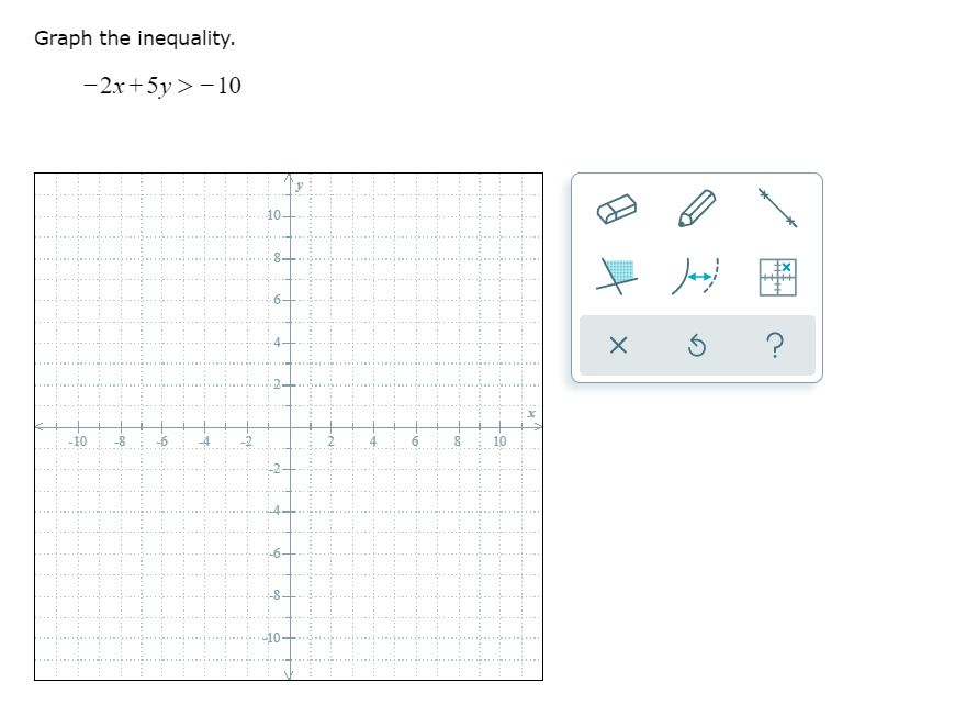 Graph the inequality.
-2x+5y > - 10
