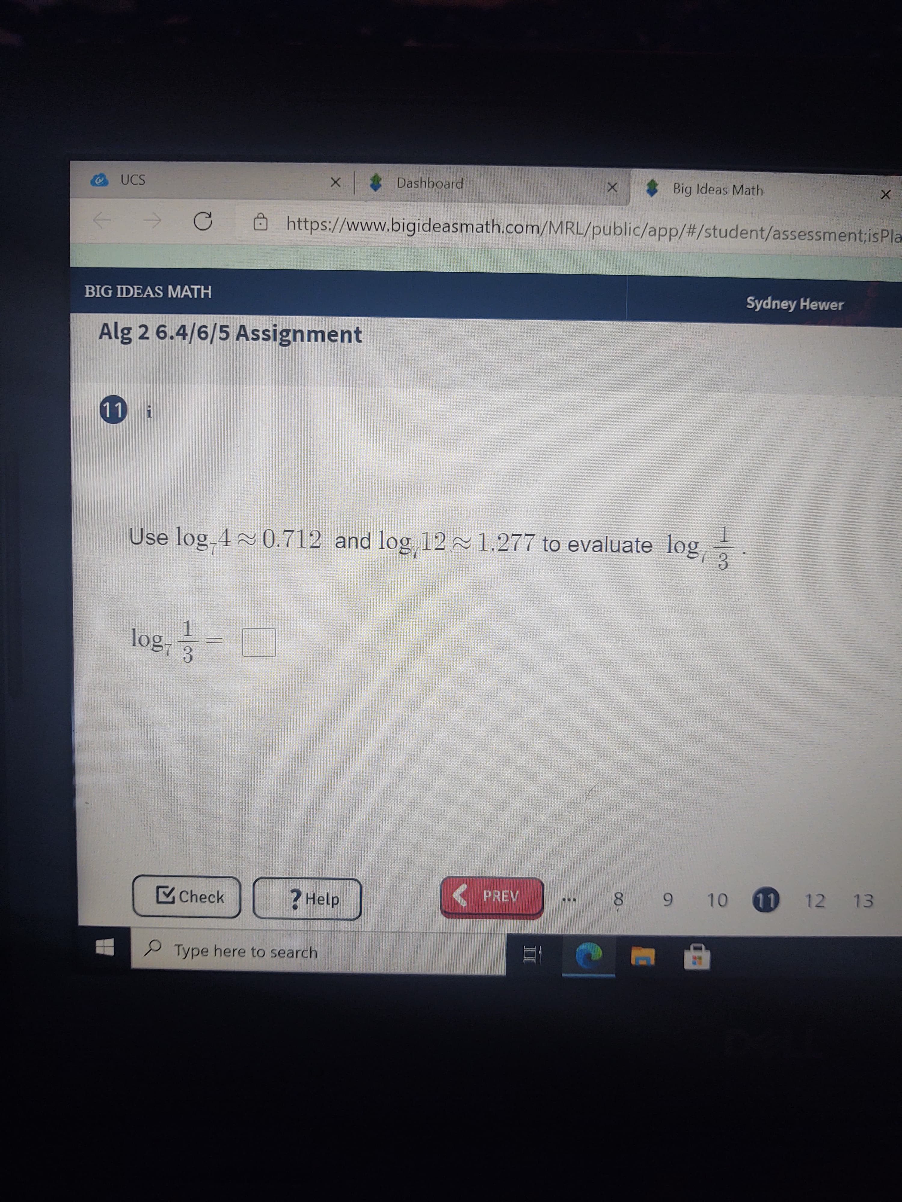 1
Use log,4 0.712 and log. 12~1.277 to evaluate log,
3
1.
log,
