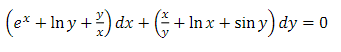 (ex + lny + ²) dx + ( + lnx + siny) dy = 0