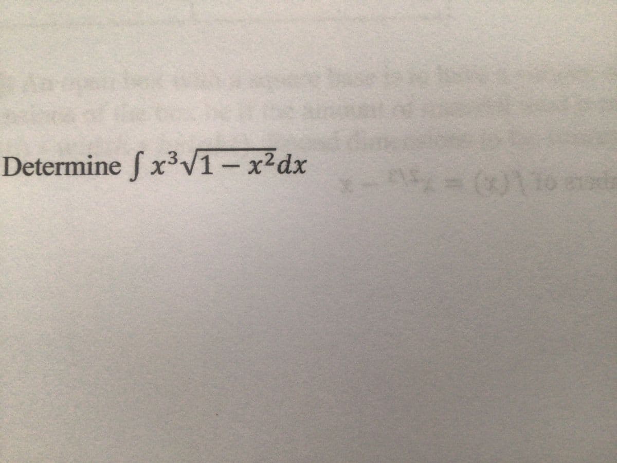 Determine f X3V1-x²dx
0110 d
