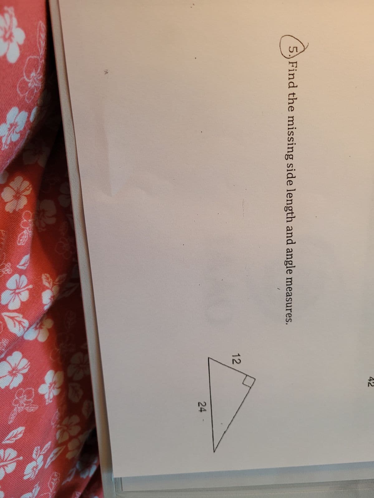 5. Find the missing side length and angle measures.
TA
CO
Fr
12
42
B
24-
20