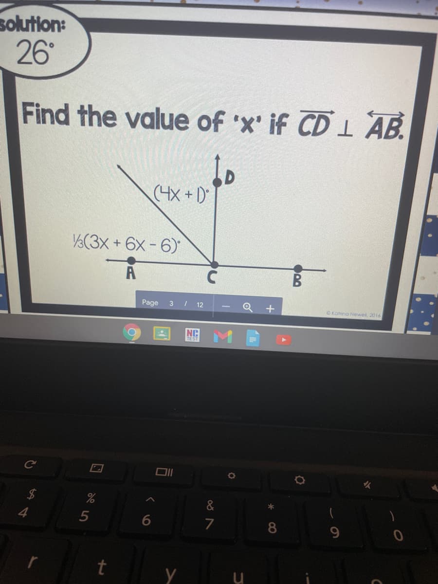 solution:
26
Find the value of 'x' if CD 1 ĀB.
to
(4X +0
V(3x + 6x -6)
B.
Page
3 I 12
CKomina Newel, 2016
NE M
ce
4
6
7
8.
9.
5
