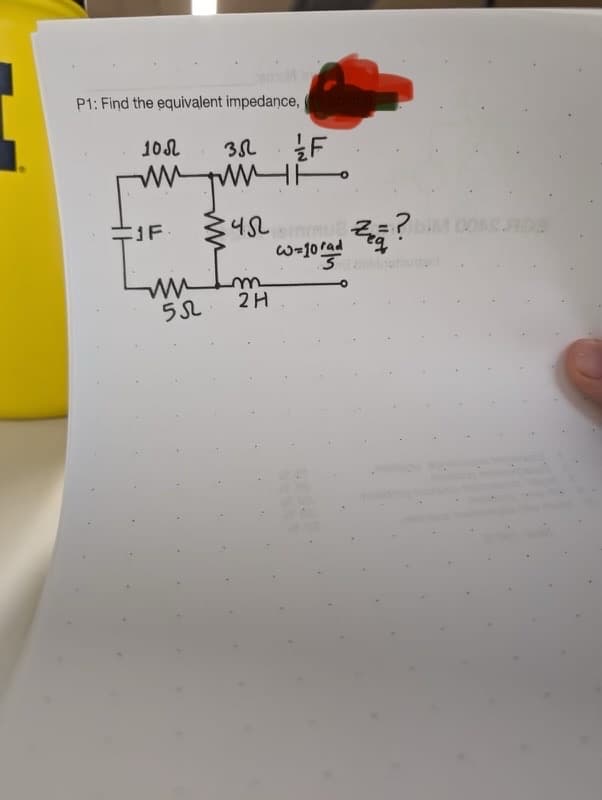 P1: Find the equivalent impedance,
100
352
F
ли
JF.
4 = ?M DOSSADE
I
ww
M
55
m
2 H
w=10
Zz