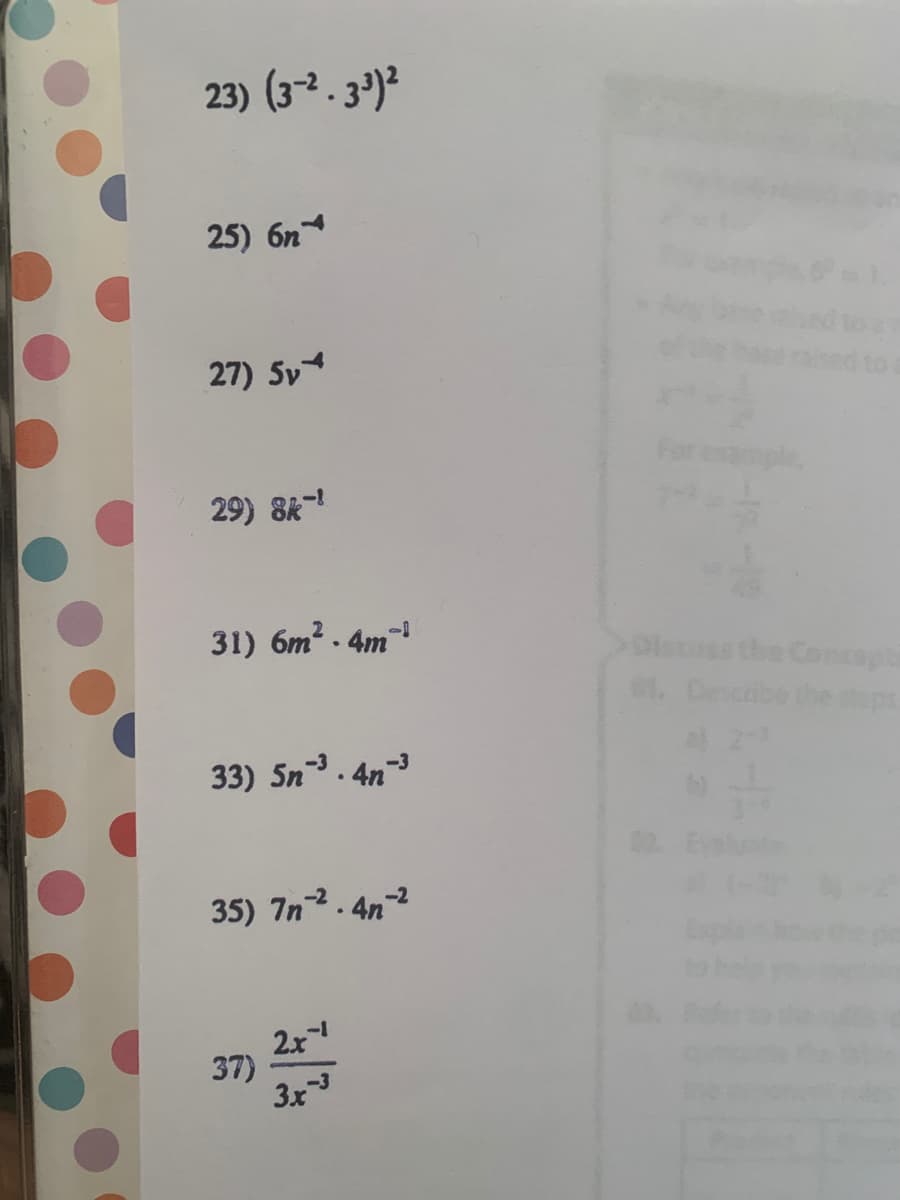 23) (3-2. 3³)²
25) 6n
27) Sy
mple,
29) 8*-
31) 6m2 . 4m-
Dlscass the Coa
1. Der
33) 5n. 4n-3
35) 7n2. 4n-2
2x
37)
3x
