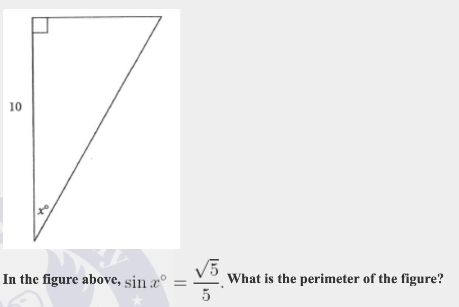 10
to
In the figure above, sin x°
What is the perimeter of the figure?
