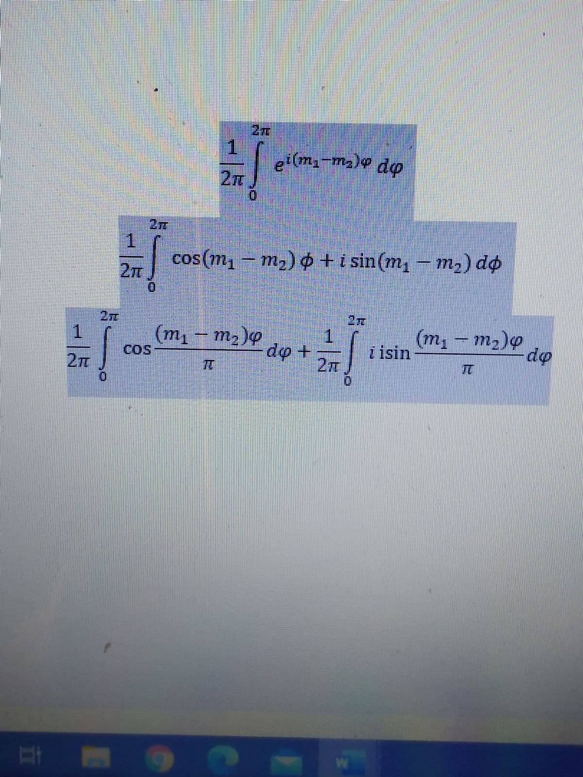 1
2m
1.
cos(m,- m,) 0 +i sin(m, – m2) dộ
Ful)so
2
1.
Z isin
(m, - m2)o
(m, - m2)
COS
do
do +
2m
2m
TO
