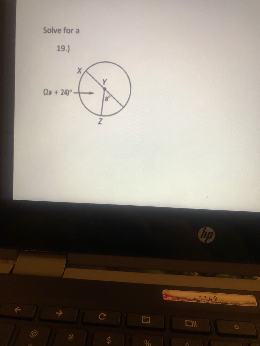 Solve for a
19.)
(2a +24)°
hp
