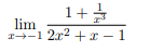 1+/
lim
x-1 2x² + x1