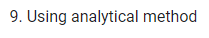 9. Using analytical method