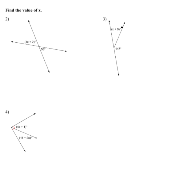 Find the value of x.
2)
3),
(x + 9)
(4x + 2)
58
147
4)
(4x + 1)
(11 + 2x)"
