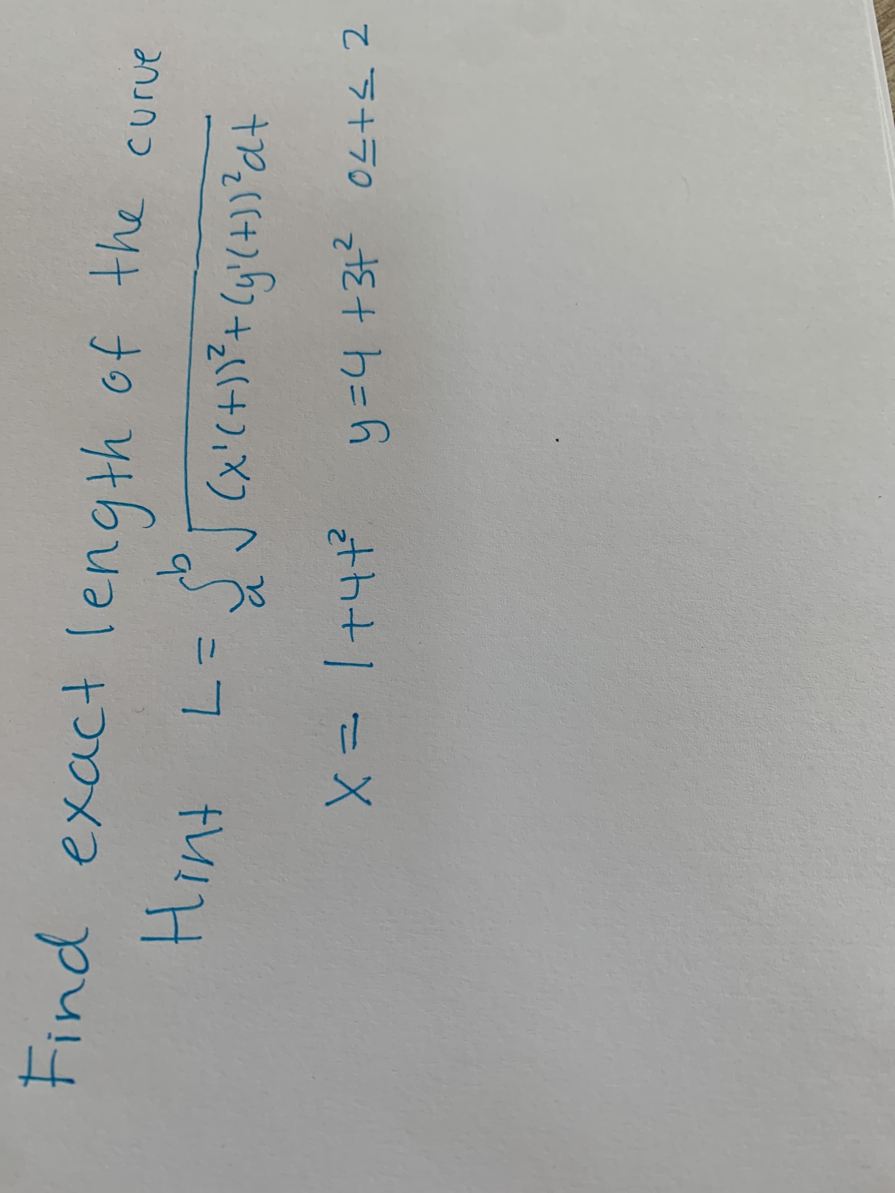 ラナラ0 を+ h=h
9.
Cx'(+)?+ゅ(+))?みt
%3D
Find exact length of the curue
