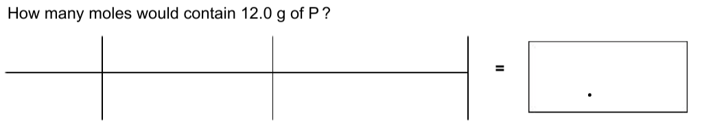 How many moles would contain 12.0 g of P?
