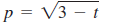 p = V3 – t
