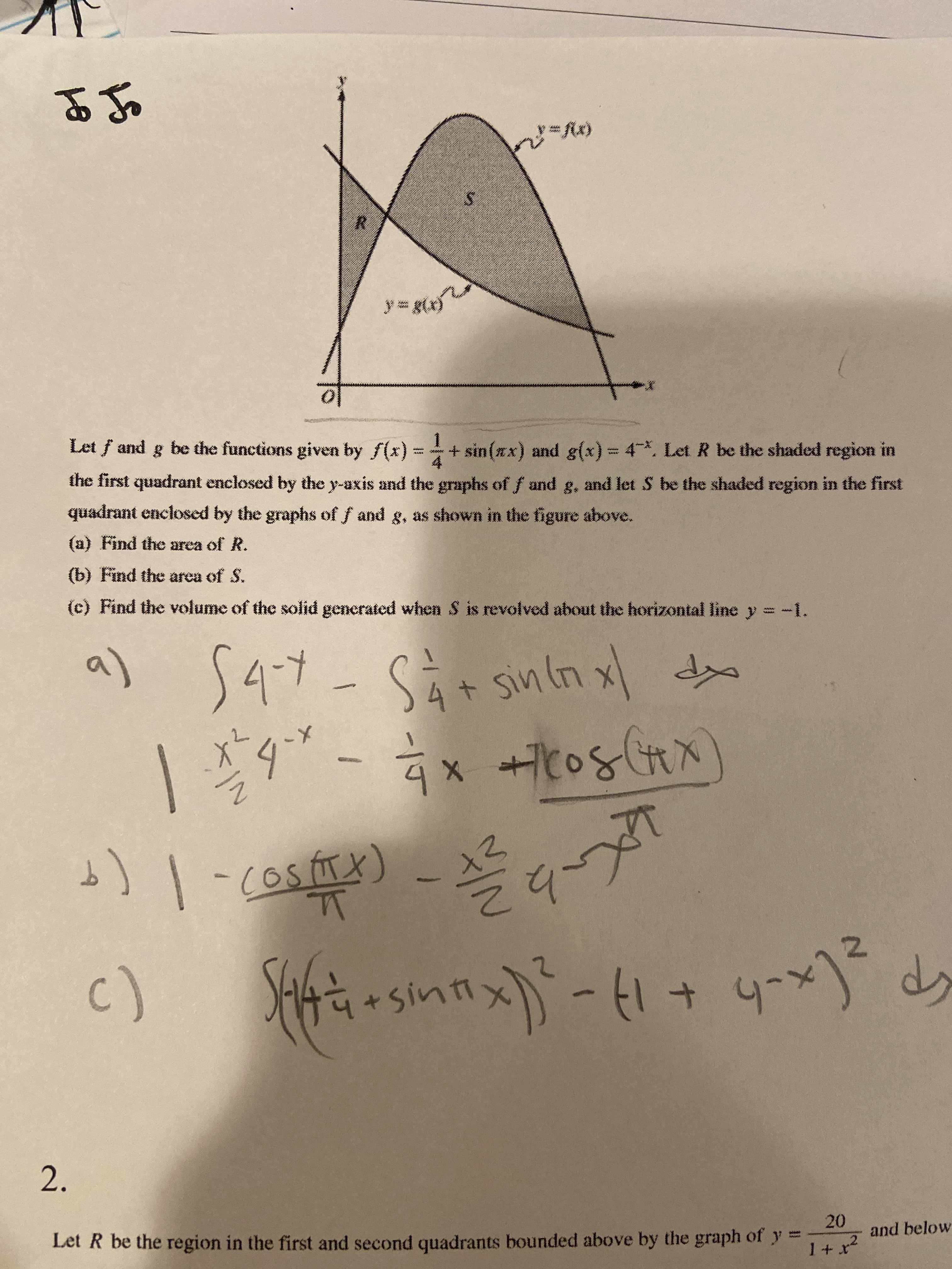 Let f and g be the functions given by f(x):
+ sin (xx) and g(x) 4. Let R be the shaded region in
the first quadrant enclosed by the y-axis and the graphs of f and g, and let S be the shaded region in the first
quadrant enclosed by the graphs of f and g, as shown in the figure above.
(a) Find the area of R.
