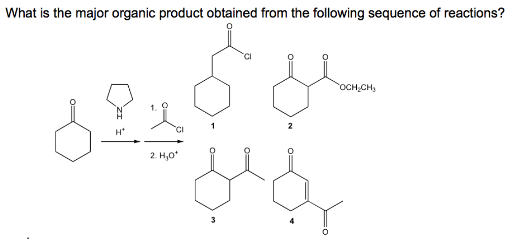 What is the major organic product obtained from the following sequence of reactions?
оСH-CHз
н*
2. H30*
3
