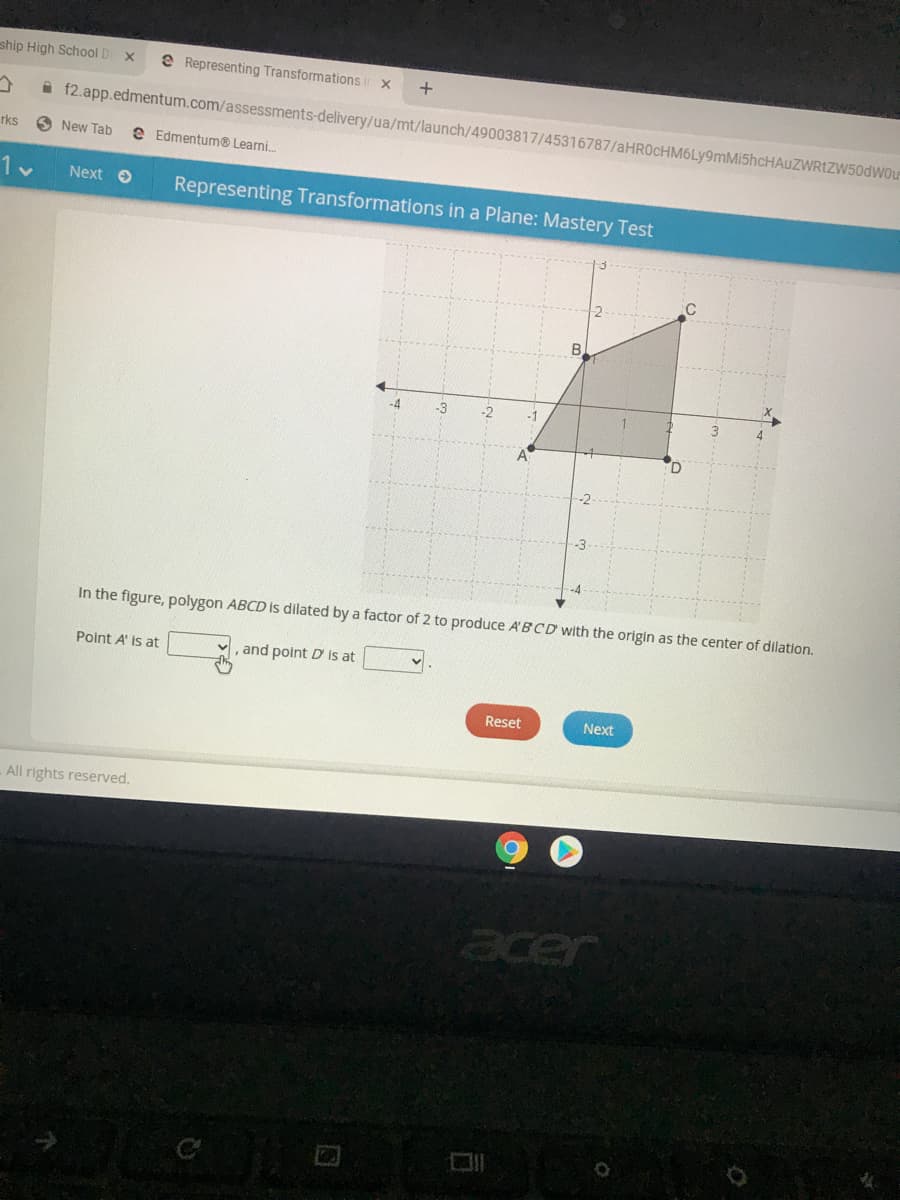 2
B.
-3
4.
A
-3
In the figure, polygon ABCD is dilated by a factor of 2 to produce A'BCD with the origin as the center of dilation.
Point A' is at
and point D is at
