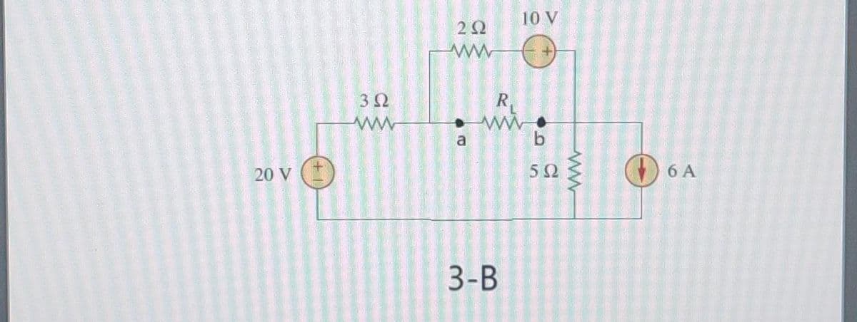 20 V
+
Μ
ΦΩ
Μ
ΖΩ
•
LO
a
R.
3-B
10V
b
5Ω
Μ
6A