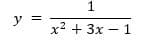 The equation displayed in the image is:

\[ y = \frac{1}{x^2 + 3x - 1} \]

This represents a rational function where \( y \) is the dependent variable and \( x \) is the independent variable. The denominator is a quadratic expression: \( x^2 + 3x - 1 \). 

To study this function further, you can explore its domain, calculate critical points, and examine the behavior by finding vertical and horizontal asymptotes. Consider testing values for \( x \) to observe how they affect \( y \), especially around points where the function is undefined (when the denominator equals zero).