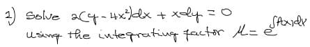 1) Solve 2(4-4x²/dx + xdy =
хочу
using the integrating factor M=
Spoxidy