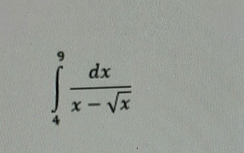 9.
dx
x- Vx
